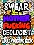 Swear Like A Mother Fucking Geologist by Eleanor Anderson