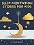 Sleep Meditation stories fo...
