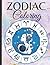 Coloring Zodiac Signs: Gorg...