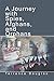 A Journey with Spies, Afgha...