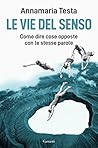 Le vie del senso (Italian Edition)
