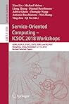 Service-Oriented Computing – ICSOC 2018 Workshops: ADMS, ASOCA, ISYyCC, CloTS, DDBS, and NLS4IoT, Hangzhou, China, November 12–15, 2018, Revised ... (Lecture Notes in Computer Science, 11434)