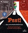 Psst! Gute und schlechte Geheimisse. Ein Zusammenlesebuch für Kinder und Erwachsene. Begleitet vom Kinderschutzbund