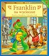 Franklin na wycie...
