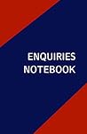 Enquiries Notebook: Estimate Log Book | Estimate and Quotes | Job Record Book | Job Enquiries | Price Quotes Enquiries Notebook: Estimate Log Book | Estimate and Quotes | Job Record Book | Job Enquiries | Price Quotes