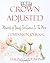 Crown Adjusted: Moments Of Beauty For Queens On The Move Companion Journal (Crown Adjusted Journals)