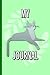 My Kitty Journal: a 6 by 9,...