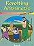 Revolting Arithmetic: Ancie...