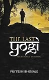 The Last Yogi: and his voyage to the infinity The Last Yogi: and his voyage to the infinity