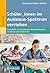 Schüler/innen im Autismus-Spektrum verstehen by Stephanie Meer-Walter