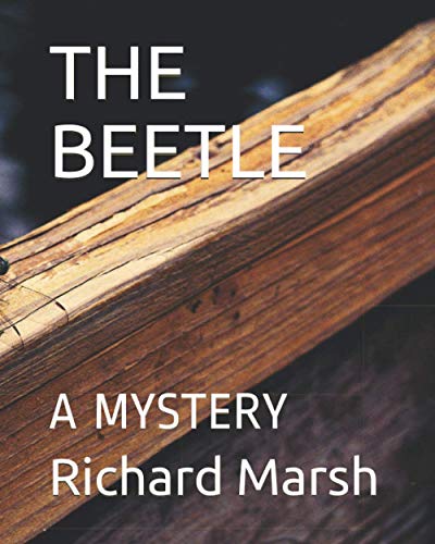 THE BEETLE: A MYSTERY