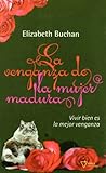 La venganza de la...
