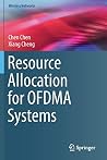 Resource Allocation for OFDMA Systems (Wireless Networks) Resource Allocation for OFDMA Systems (Wireless Networks)