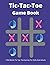 Tic-Tac-Toe Game Book by Richard Maxwell