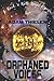 Orphaned Voices - Volume III: A Rock 'n' Roll Space Opera