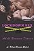 LOCKDOWN SEX by Delwar Shahed