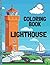 Lighthouse Coloring Book: Lighthouses Colouring Book for Kids - 29 Coloring Pages for Children with Black Pages - Book for Children from 2 years of ... ages 2 3 4 5 6 7 8 year old (Coloring Books)