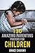130 Amazing Parenting Praye...