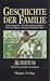 Geschichte der Familie 1