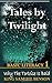 Tales by Twilight Basic Lit...