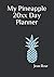 My Pineapple 20XX Day Plann...