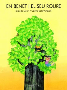 En Benet i el seu roure (Hardcover)