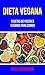 Dieta Vegana by Erica Stevenson