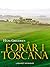 Forår i Toscana