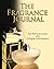 The Fragrance Journal: For ...