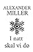 I natt skal vi dø (Reisen fra døden til livet) by Alexander Cohen Miller