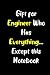 Gift for Engineer Who Has E...