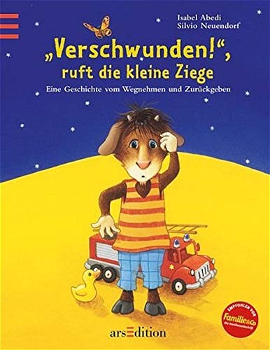 "Verschwunden!", ruft die kleine Ziege. "Gefunden!", ruft die kleine Gans. Wendebilderbuch. Eine Geschichte vom Wegnehmen und Zurückgeben (Hardcover)