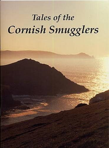 Tales of the Cornish Smugglers (Paperback)