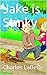 Jake is Stinky: Book Four (Jake Series 4)