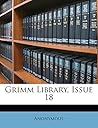 Grimm Library, Issue 18