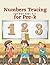 Numbers Tracing for Pre-k f...