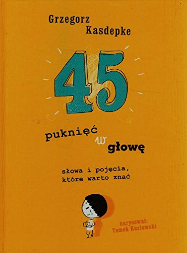45 puknięć w głowę (Hardcover)