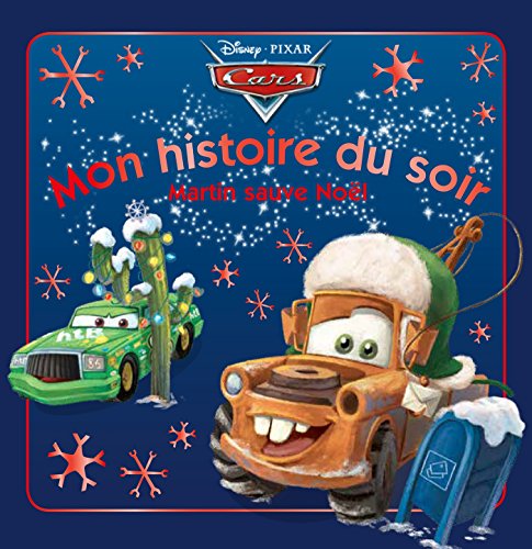 Martin sauve Noël, MON HISTOIRE DU SOIR (HJD MON HISTOIR) (French Edition)