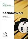 Backgammon tome 2: Jeu positionnel avancé