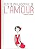Petite philosophie de l'amour
