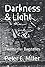 Darkness & Light: Twenty-fi...