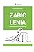 Zabić lenia