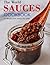 The World Sauces Cookbook: ...