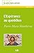 L’Espérance au quotidien