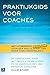 Praktijkgids voor coaches -...