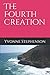The Fourth Creation