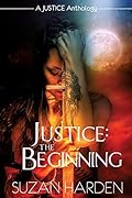 Justice: The Beginning
