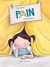 The Worst Pain in the World by Dimity Powell