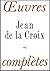 OEUVRES COMPLETES (JEAN DE LA CROIX)