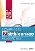 Comprendre Matthieu 14-28 a...